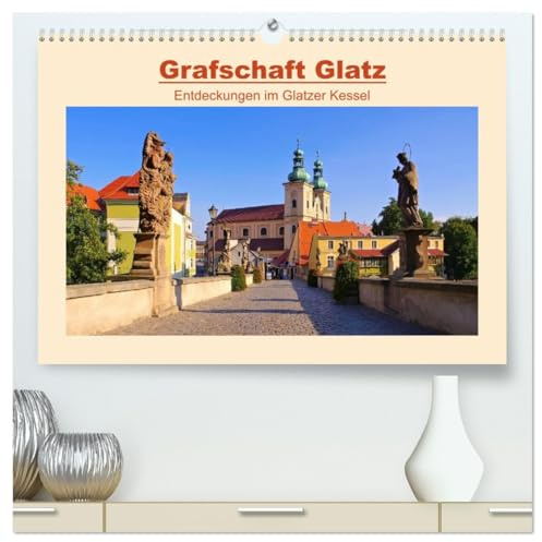 Grafschaft Glatz - Entdeckungen im Glatzer Kessel (hochwertiger Premium Wandkalender 2026 DIN A2 quer), Kunstdruck in Hochglanz: Fotografischer Streifzug durch das südliche Schlesien (CALVENDO Orte)