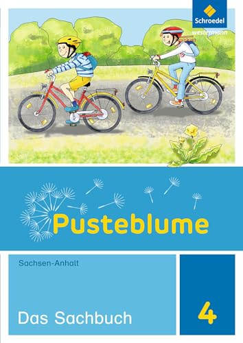 Pusteblume. Sachunterricht - Ausgabe 2017 für Sachsen-Anhalt: Schülerband 4