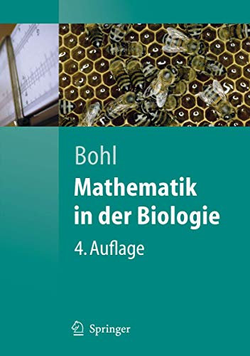 Mathematik in der Biologie (Springer-Lehrbuch)