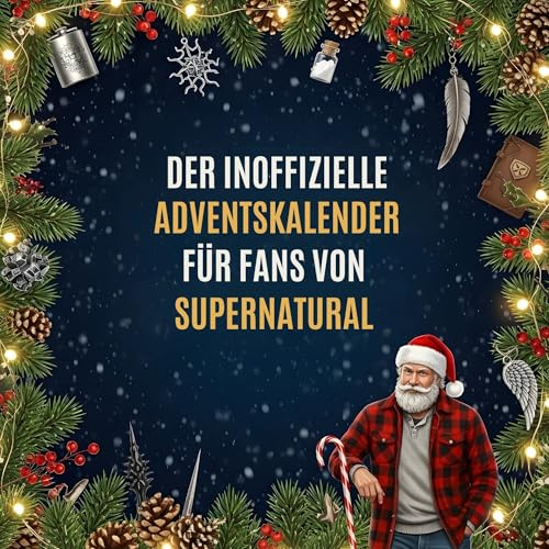 Der inoffizielle Adventskalender für Fans von Supernatural