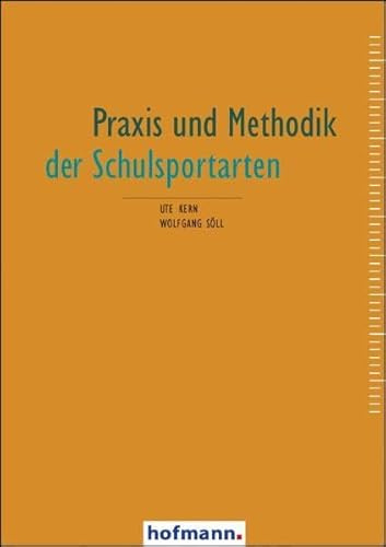 Praxis und Methodik der Schulsportarten