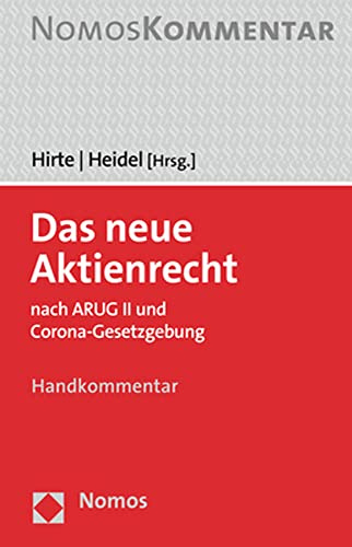 Das neue Aktienrecht: nach ARUG II und Corona-Gesetzgebung