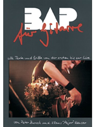 BAP für Gitarre: Alle Texte und Griffe von der ersten bis zur Live LP. Gitarre, Text. Songbook.