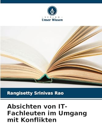 Absichten von IT-Fachleuten im Umgang mit Konflikten: DE