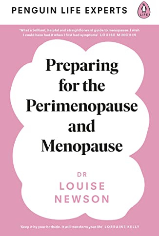 Preparing for the Perimenopause and Menopause: No. 1 Sunday Times Bestseller (1) (Penguin Life Expert Series)