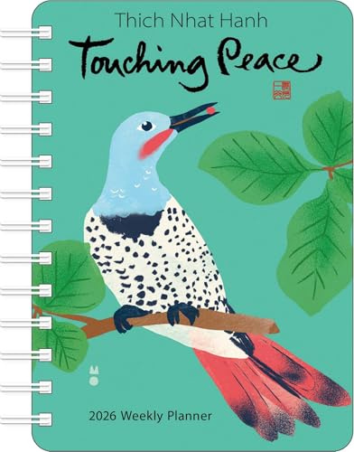 Thich Nhat Hanh 2026 Weekly Planner: Touching Peace