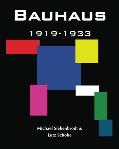 Bauhaus: Design school modernism architecture 20th century