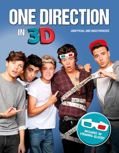 One Direction in 3D: One Direction Unofficial and Unauthorised