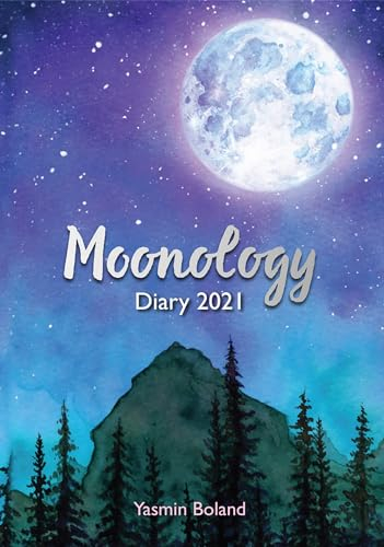 Moonology(TM) Diary 2021