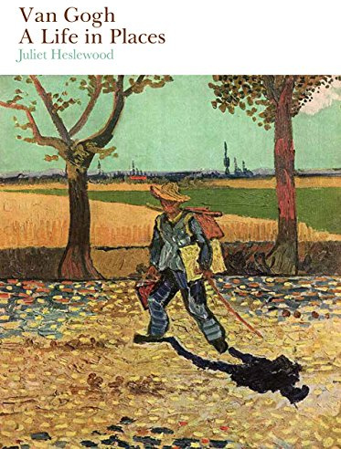 Van Gogh: A Life in Places