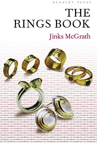 The Rings Book (Jewellery Handbooks)
