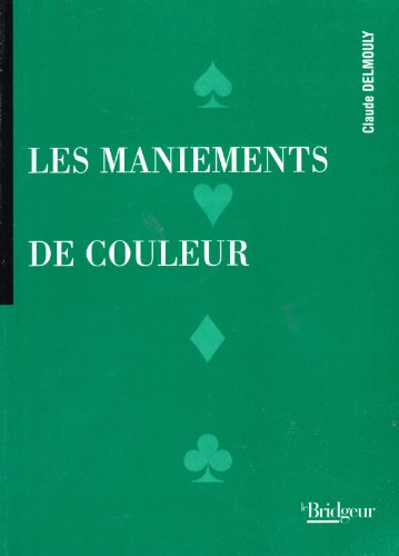 Les maniements de couleurs