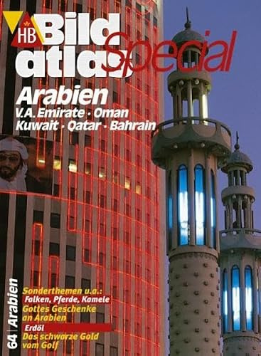 HB Bildatlas Special Arabien, V.A. Emirate, Oman, Kuwait, Qatar, Bahrain