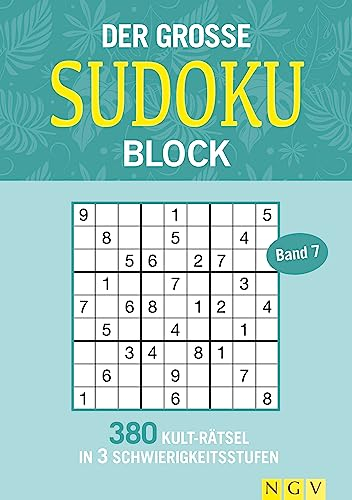 Der große Sudokublock Band 7: 380 Kult-Rätsel in 3 Schwierigkeitsstufen