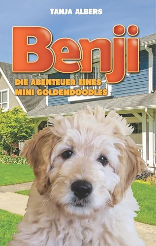 Benji - Die Abenteuer eines Mini Goldendoodles