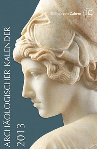Archäologischer Kalender 2013