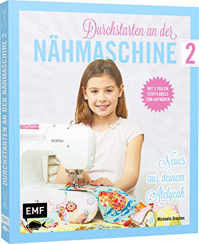Durchstarten an der Nähmaschine 2: Neues aus deinem Atelyeah - Mit drei tollen Stofflabels zum Aufnähen