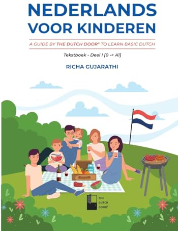 Nederlands voor kinderen: A Guide by The Dutch Door to Learn Basic Dutch