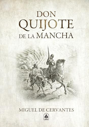 Don Quijote de la Mancha (Literatura Universal, Band 1)
