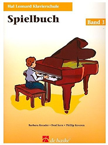 Hal Leonard Klavierschule, Spielbuch u. Audio-CD: Mit CD zum Üben und Mitspielen (PIANO)
