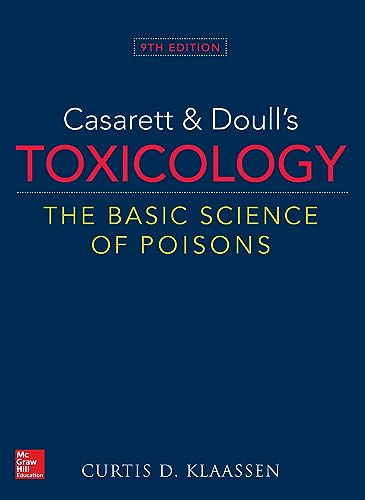 Casarett & Doull's Toxicology: The Basic Science of Poisons, Ninth Edition (PHARMACOLOGY)