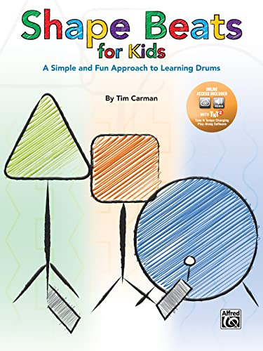 Shape Beats for Kids: A Simple and Fun Approach to Learning Drums, Book & CD