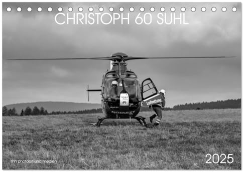Christoph 60 Suhl (Tischkalender 2025 DIN A5 quer), CALVENDO Monatskalender: Schwarz-Weiss-Fotokalender mit Motiven des Rettungshubschraubers ... der DRF Luftrettung (CALVENDO Gesundheit)