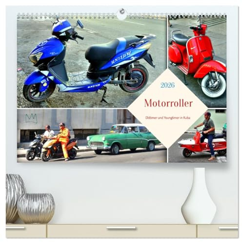 Motorroller - Oldtimer und Youngtimer in Kuba (hochwertiger Premium Wandkalender 2026 DIN A2 quer), Kunstdruck in Hochglanz: Alte und neue Motorroller in Havanna (CALVENDO Mobilitaet)