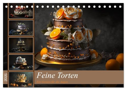 Feine Torten (Tischkalender 2026 DIN A5 quer), CALVENDO Monatskalender: Zwölf einmalige Bilder von meisterlicher Konditoreikunst (CALVENDO Lifestyle)