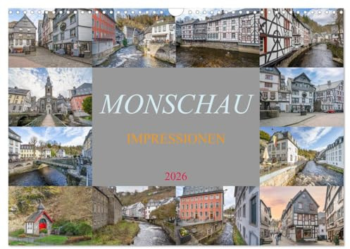 Monschau Impressionen (Wandkalender 2026 DIN A3 quer), CALVENDO Monatskalender: Entdecke die malerische Schönheit von Monschau - wo Geschichte auf ... jeden Besucher verzaubert! (CALVENDO Orte)