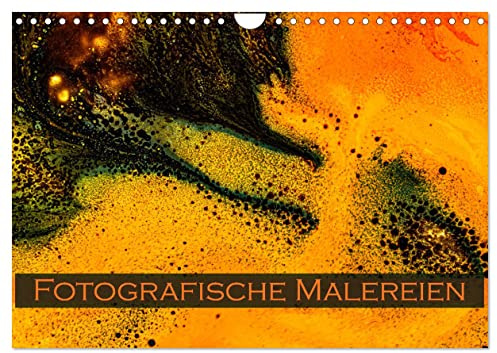 Fotografische Malereien (Wandkalender 2026 DIN A4 quer), CALVENDO Monatskalender: Fotografische Farbexperimente im Studio (CALVENDO Hobbys)