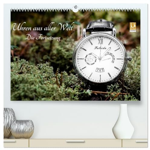 Uhren aus aller Welt - Die Fortsetzung (hochwertiger Premium Wandkalender 2026 DIN A2 quer), Kunstdruck in Hochglanz: Eine Sammlung verschiedener Zeitmesser. (CALVENDO Technologie)