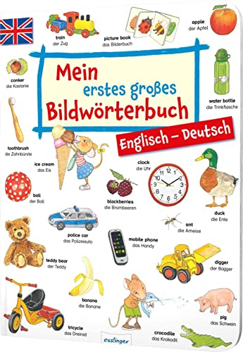 Mein erstes großes Bildwörterbuch – Englisch/Deutsch: Sprachförderung