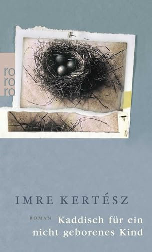 Kaddisch für ein nicht geborenes Kind: Roman