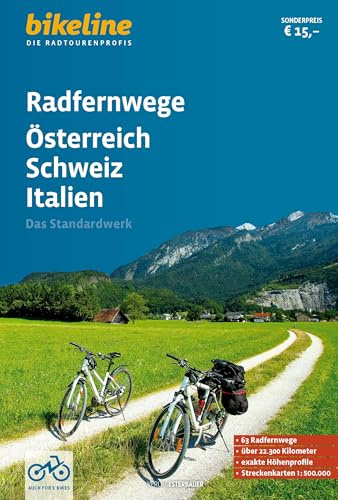 Radfernwege Österreich, Schweiz, Italien: 63 Radfernwege, über 22.800 km, 1:500.000 (bikeline Panorama)