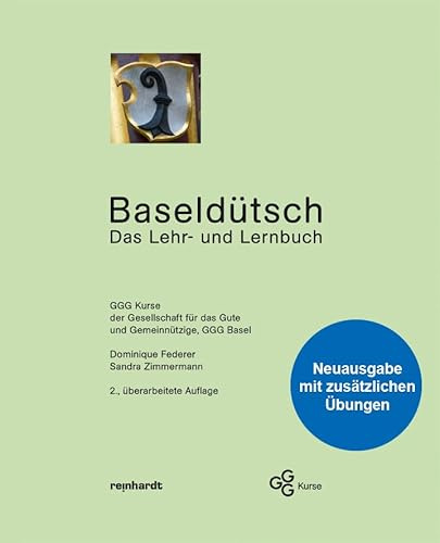 Baseldütsch: Das Lehr- und Lernbuch