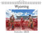 Wyoming - (Wandkalender 2025, Kalender DIN A4 quer, Monatskalender im Querformat mit Kalendarium, das perfekte Geschenk)
