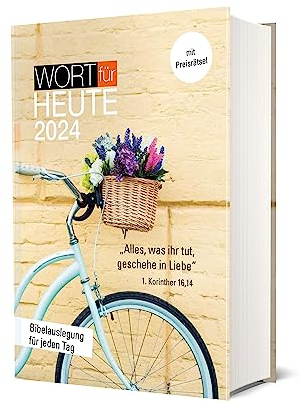 Wort für heute 2024 - Großdruck: Bibelauslegung für jeden Tag (Way-Truth-Life-Serie)