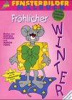 Fensterbilder-Malbuch, Fröhlicher Winter