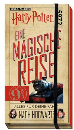 Aus den Filmen zu Harry Potter: Eine magische Reise: Alles für deine Fahrt nach Hogwarts: Set mit vielen Extras