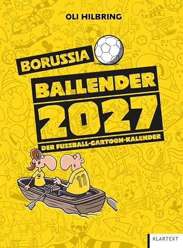 Ballender Borussia Dortmund 2027: Der Fussball-Cartoon-Kalender