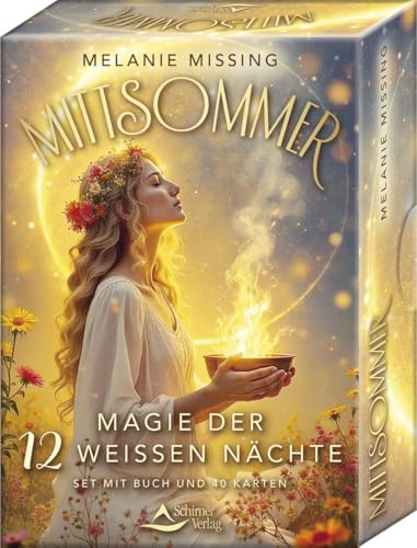 Mittsommer – mit einem Vorwort von Pavlina Klemm – Magie der 12 Weißen Nächte: Set mit Buch und 40 Karten