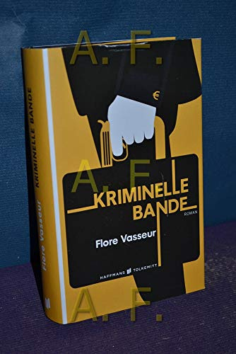 Kriminelle Bande: Roman. Mit QR-Codes zu weiteren Informationen