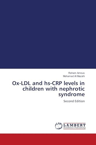 Ox-LDL and hs-CRP levels in children with nephrotic syndrome: Second Edition