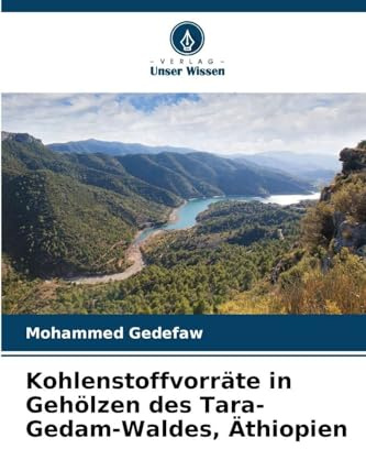 Kohlenstoffvorräte in Gehölzen des Tara-Gedam-Waldes, Äthiopien