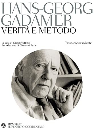 Verità e metodo. Testo tedesco a fronte