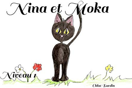 Nina et Moka: Niveau 1