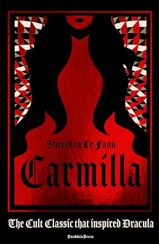 Carmilla: The Dark Sapphic Romance that Inspired Dracula
