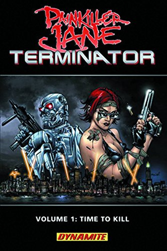 Painkiller Jane Vs. Terminator: Time to Kill