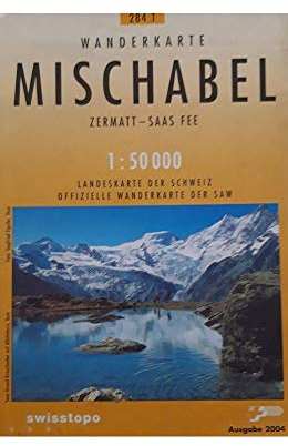 284T Mischabel Wanderkarte: Zermatt - Saas-Fee: Zermatt - Saas Fee. Offizielle Wanderkarte der SAW (Wanderkarten 1:50 000)